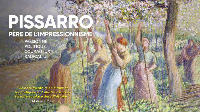 029. Pissarro : père de l'impressionnisme